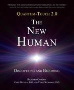 9781583943649 Quantum-Touch 2.0-The New Human, Boeken, Verzenden, Nieuw, Richard Gordon