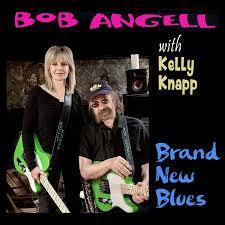 cd - Bob Angel with Kelly Knapp - Brand New Blues, Cd's en Dvd's, Cd's | Jazz en Blues, Zo goed als nieuw, Verzenden
