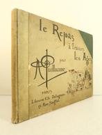 Albert Guillaume - Le Repas travers les âges [Cartonnage] -, Antiek en Kunst