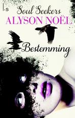 Bestemming / Soulseekers / 1 9789021807621 Alyson Noel, Verzenden, Gelezen, Alyson Noel