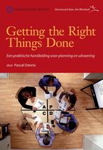 Getting the Right Things Done (NL) 9789078413028 P. Dennis, Verzenden, Gelezen, P. Dennis