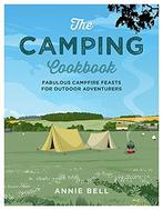 The Camping Cookbook, Bell, Annie, Gelezen, Annie Bell, Verzenden