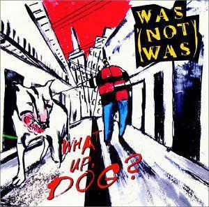 LP gebruikt - Was (Not Was) - What Up, Dog?, Cd's en Dvd's, Vinyl | Overige Vinyl, Zo goed als nieuw, Verzenden