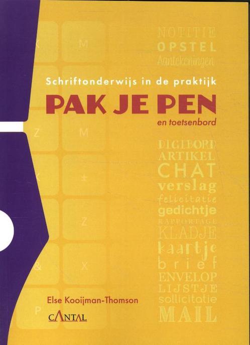 PAK JE PEN en toetsenbord 9789490681333, Boeken, Studieboeken en Cursussen, Zo goed als nieuw, Verzenden