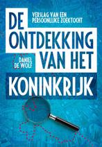 De ontdekking van het koninkrijk 9789063535544 D. de Wolf, Verzenden, Zo goed als nieuw, D. de Wolf