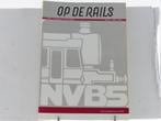 Op de rails – NVBS maandblad, deel X (1950–1952) #8891, Ophalen of Verzenden, Gebruikt