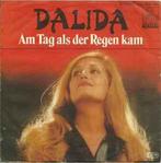 vinyl single 7 inch - Dalida - Am Tag Als Der Regen Kam, Zo goed als nieuw, Verzenden