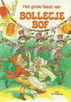 Het grote feest van Bolletje Bof 9789020690620 Vreeswyk, Boeken, Verzenden, Gelezen, Vreeswyk