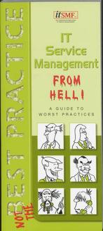 ITSM, from hell! 9789077212219, Verzenden, Zo goed als nieuw, ItSMF - The IT Service Management Forum