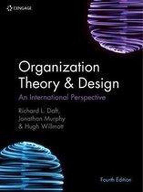 9781473765900 Organization Theory  Design | Tweedehands, Boeken, Economie, Management en Marketing, Zo goed als nieuw, Verzenden
