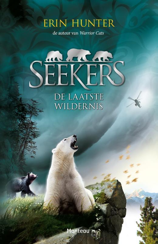 De laatste wildernis / Seekers 9789002258671 Erin Hunter, Boeken, Kinderboeken | Jeugd | 10 tot 12 jaar, Gelezen, Verzenden