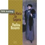 Paulina Buxareu 9789491495410 Josep Maria de Sagarra, Verzenden, Zo goed als nieuw, Josep Maria de Sagarra