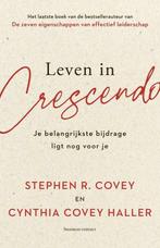 Leven in crescendo (9789047016748, Stephen R. Covey), Boeken, Verzenden, Nieuw