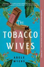 The Tobacco Wives 9780063082946 Adele Myers, Verzenden, Gelezen, Adele Myers