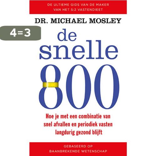 De snelle 800 9789057125362 Michael Mosley, Boeken, Kookboeken, Gelezen, Verzenden