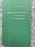 Zeitgemässe Erziehung im Kindheits- und Jugendalter, Boeken, Filosofie, Gelezen, Verzenden, Wijsbegeerte of Ethiek, Rudolf Steiner