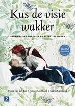 9789462201668 Kus de visie wakker | Tweedehands, Verzenden, Zo goed als nieuw, Hans van der Loo