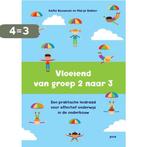 Vloeiend van groep 2 naar 3 9789492525628 Marije Bakker, Boeken, Verzenden, Gelezen, Marije Bakker