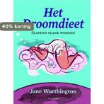 Droomdieet 9789027441003 J. Worthington, Boeken, Verzenden, Gelezen, J. Worthington