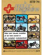 1973/1974 MOTOR MAGAZINE, JAARBOEK DUTCH, Nieuw, Author
