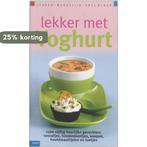 Lekker Met Yoghurt 9789066113596 C. Duquesnoy, Verzenden, Zo goed als nieuw, C. Duquesnoy