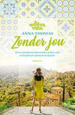 Zonder jou / Nueva Vida / 2 9789024590568 Anna Thomas, Boeken, Verzenden, Gelezen, Anna Thomas