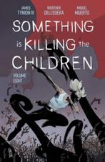 Something is Killing the Children Volume 8, Boeken, Verzenden, Zo goed als nieuw