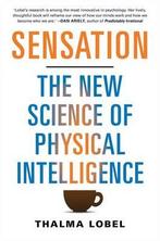 Sensation The New Science of Physical Intellig 9781451699135, Boeken, Verzenden, Zo goed als nieuw