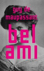 Bel-Ami 9789044647006 Guy de Maupassant, Verzenden, Gelezen, Guy de Maupassant