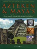 Azteken en Mayas 9789059203761 Charles Phillips, Boeken, Geschiedenis | Wereld, Gelezen, Charles Phillips, Verzenden