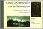 Langs schilderspaden van de Veluwezoom 9789075665413, Boeken, Kunst en Cultuur | Beeldend, Gelezen, Ans Mansveld, Jaap Slok, Verzenden