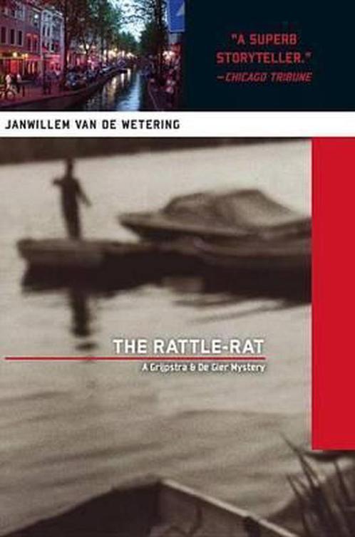 The Rattle-Rat 9781569471036 Janwillem van de Wetering, Boeken, Overige Boeken, Gelezen, Verzenden