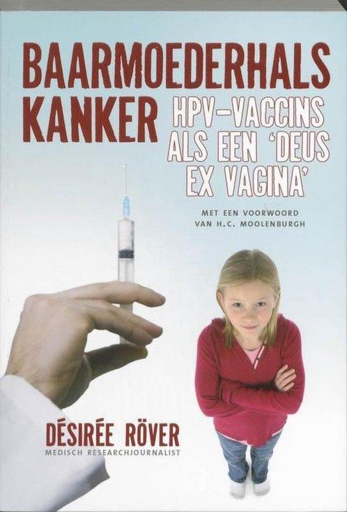 Baarmoederhalskanker - Desiree Rover - 9789020203271 - Paper, Boeken, Gezondheid, Dieet en Voeding, Verzenden