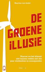 De groene illusie 9789461263094 Maarten van Andel, Verzenden, Zo goed als nieuw, Maarten van Andel