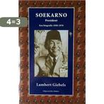 Soekarno, President 9789035122949 L. Giebels, Boeken, Verzenden, Zo goed als nieuw, L. Giebels