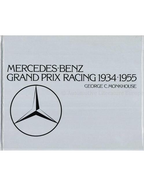 MERCEDES-BENZ, GRAND PRIX RACING 1934-1955, Boeken, Auto's | Boeken