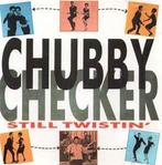 cd - Chubby Checker - Still Twistin, Verzenden, Zo goed als nieuw