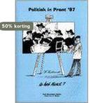 Politiek in prent / 97 / Politiek in prent / 5 9789080011885, Boeken, Verzenden, Zo goed als nieuw, Hans Mulder