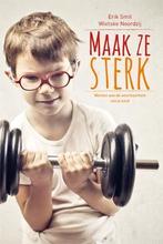 Maak ze sterk 9789033800535 Erik Smit, Verzenden, Gelezen, Erik Smit