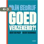 Mijn bedrijf goed verzekerd?! 9789020996685 Bert De Paep, Boeken, Verzenden, Zo goed als nieuw, Bert De Paep