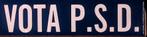 Poster met vota P.S.D. (lijst optie, Posters), Verzenden, Nieuw, Overige onderwerpen, Met lijst
