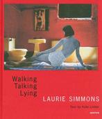 Laurie Simmons: Walking, Talking, Lying, Boeken, Verzenden, Nieuw