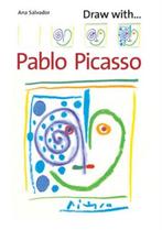 Draw With Pablo Picasso 9781845078195 Ana Salvador, Verzenden, Gelezen, Ana Salvador