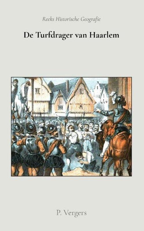 9789066595224 De Turfdrager uit Haarlem P. Vergers, Boeken, Studieboeken en Cursussen, Nieuw, Verzenden