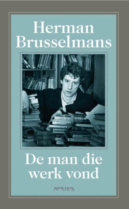 De man die werk vond / De man die werk vond / 1, Boeken, Romans, Zo goed als nieuw, Verzenden