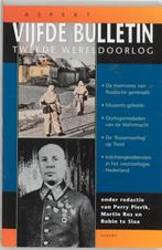 Vijfde bulletin van de Tweede Wereldoorlog 9789059111769, Verzenden, Zo goed als nieuw