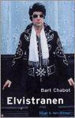Elvistranen 9789038814193 Bart Chabot, Boeken, Verzenden, Gelezen, Bart Chabot
