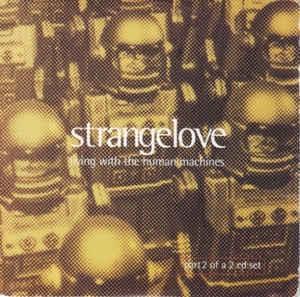 cd single card - Strangelove - Living With The Human Mach..., Cd's en Dvd's, Cd Singles, Zo goed als nieuw, Verzenden
