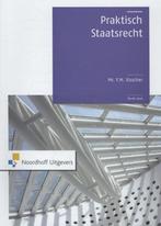 Praktisch staatsrecht, 9789001831622, Boeken, Verzenden, Zo goed als nieuw, Studieboeken