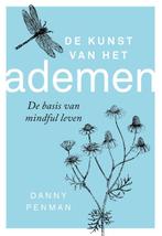 De kunst van het ademen 9789057124891 Danny Penman, Boeken, Verzenden, Zo goed als nieuw, Danny Penman